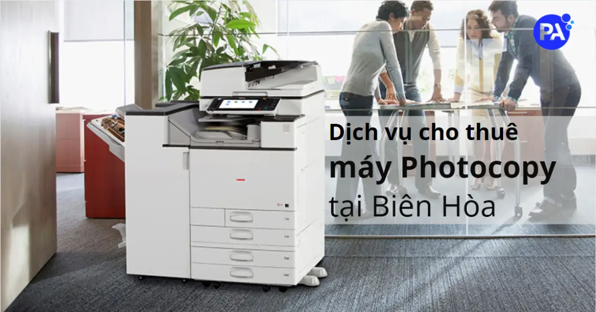 Dịch vụ cho thuê máy photocopy Biên Hòa